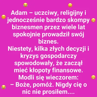 Co Adam zapomniał zrobić?
