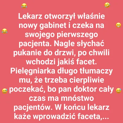 Pierwszy pacjent i niespodzianka