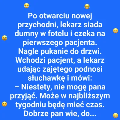 Przyszedł pierwszy pacjent
