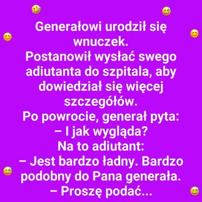 Wnuczek generała 😄